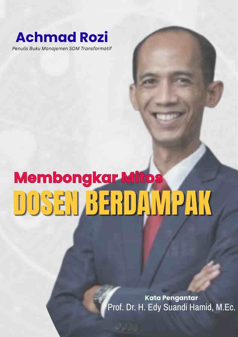 Membongkar Mitos Dosen Berdampak